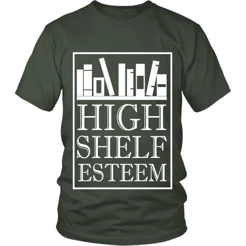 High Shelf Esteem Unisex T-shirt