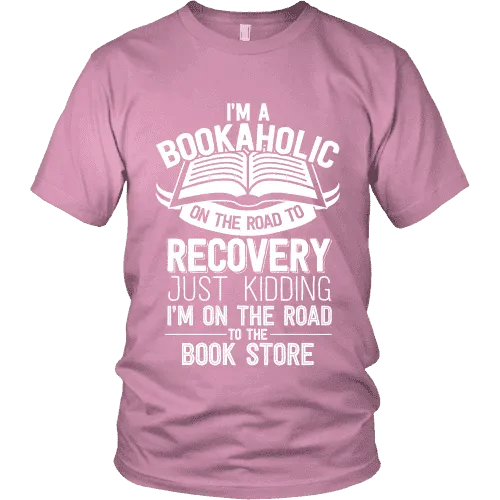I'm a Bookaholic Unisex T-shirt